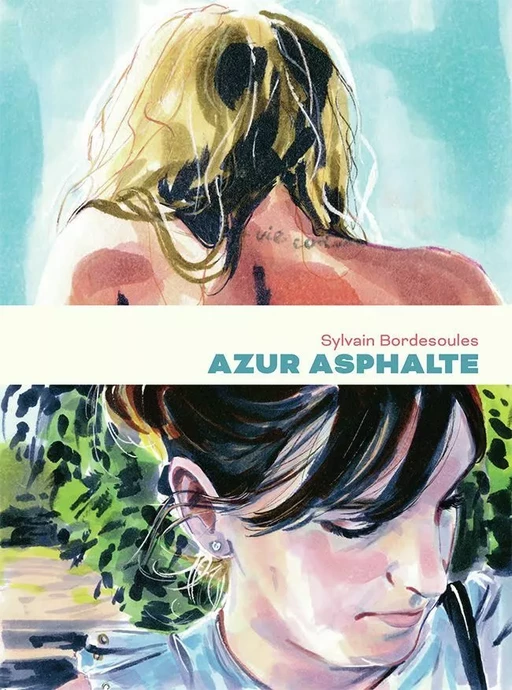 Azur asphalte - Sylvain Bordesoules - Éditions Gallimard BD