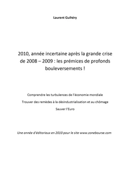 2010, année incertaine après la grande crise de 2008–2009 : les prémices de profonds bouleversements !