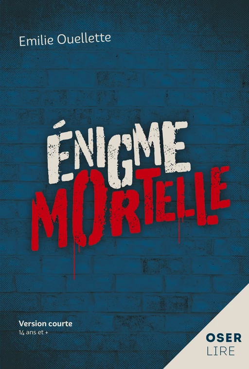 Énigme mortelle - Émilie Ouellette - Bayard Canada