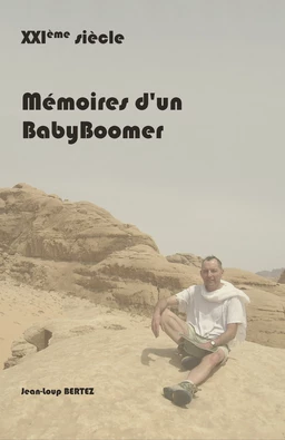 XXième siècle, Mémoires d'un BabyBoomer