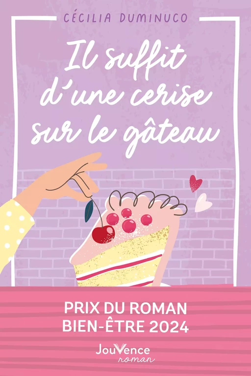 Il suffit d'une cerise sur le gâteau - Cécilia Duminuco - Éditions Jouvence