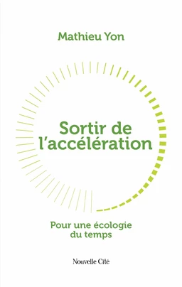 Sortir de l'accélération