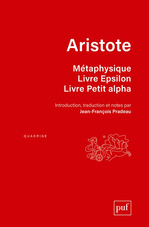 Métaphysique. Livre Epsilon. Livre Petit alpha -  Aristote - Humensis