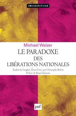 Le paradoxe des libérations nationales