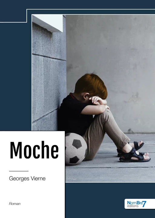 Moche - Georges Vierne - Nombre7 Editions