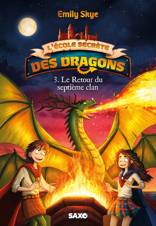 L'École secrète des dragons (e-book) - Tome 03 Le Retour du septième clan - Emily Skye - Komikku