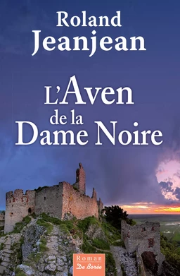 L'Aven de la Dame noire