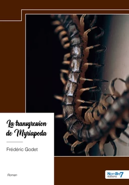 La transgression de Myriapoda