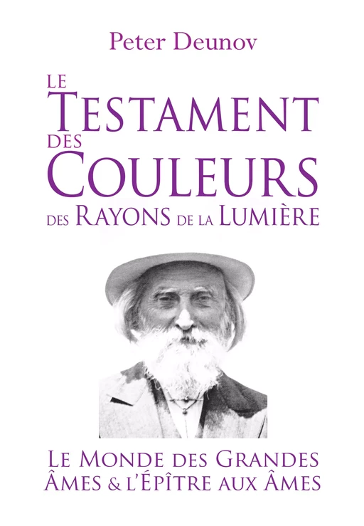 Le Testament des Couleurs des Rayons de la Lumière - Peter Deunov - IZGREVA