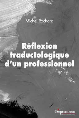 Réflexion traductologique d'un professionnel