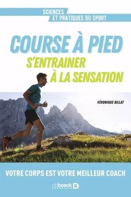 Course à pied. S’entrainer à la sensation