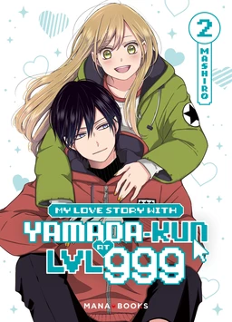 My Love Story With Yamada-kun at LVL 999 T02 (ePub)