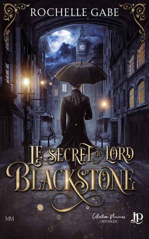 Le secret de Lord Blackstone - Rochelle Gabe - Juno Publishing