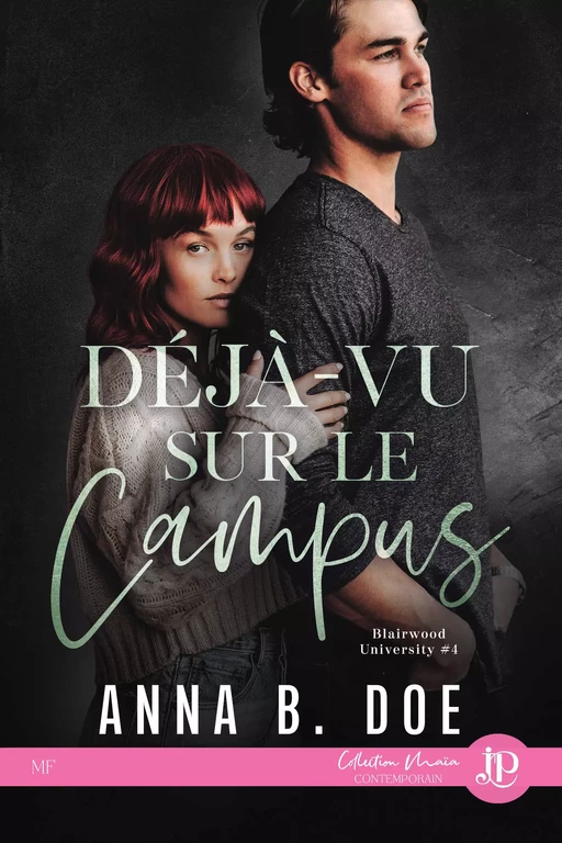 Déjà-vu sur le campus - Anna B. Doe - Juno Publishing