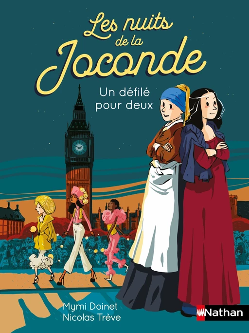 Les nuits de la Joconde - Un défilé pour deux Joconde - Premiers romans - Dès 7 ans - Mymi Doinet - Nathan