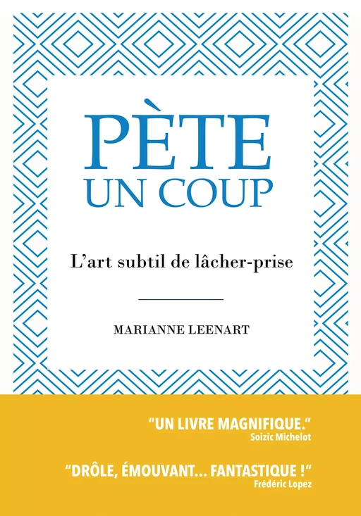 Pète un coup - Marianne Leenart - youStory