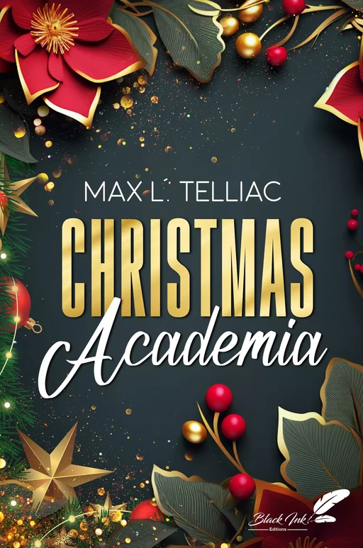 Christmas academia - Max L. Telliac - Black Ink Editions