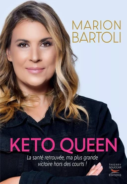 Keto Queen : La santé retrouvée, ma plus grande victoire hors des courts !