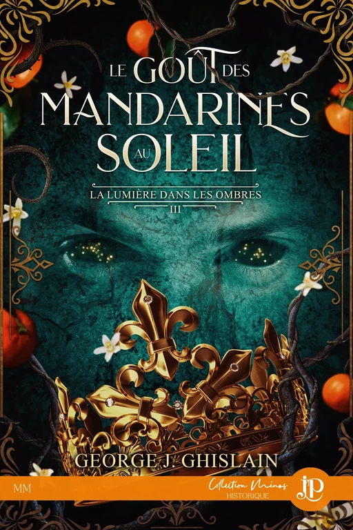 Le goût des mandarines au soleil - George J. Ghislain - Juno Publishing