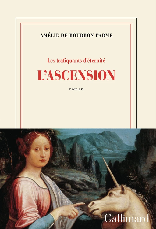 L'ascension - Amélie de Bourbon Parme - Editions Gallimard