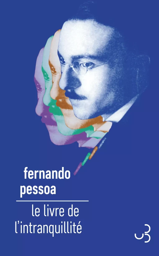 Le Livre de l'intranquillité - Fernando Pessoa - Bourgois