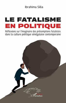 Le fatalisme en politique