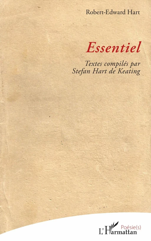 Essentiel - Robert-Edward Hart - Editions L'Harmattan