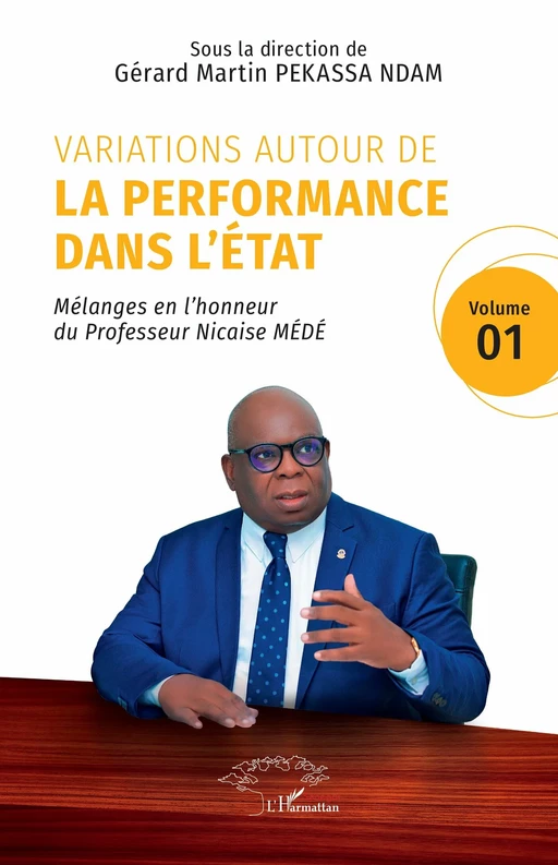 Variations autour de la performance dans l’État - Gérard Martin Pekassa Ndam - Harmattan Sénégal