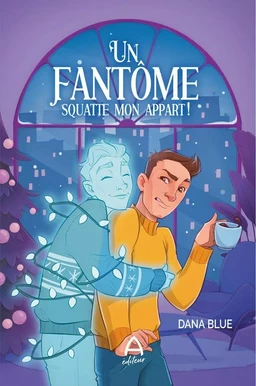 Un fantôme squatte mon appart!