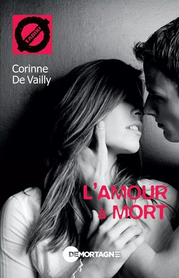 L'amour à mort (6)