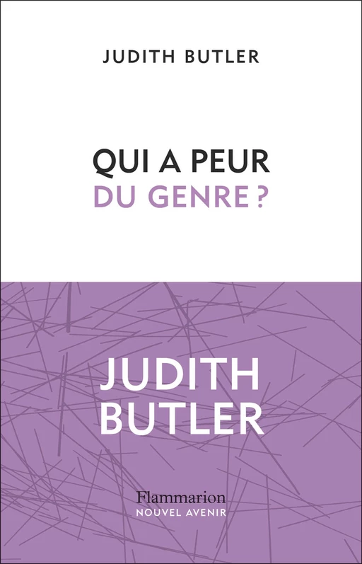 Qui a peur du genre ? - Judith Butler - Flammarion