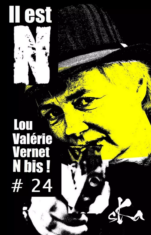 N bis ! - Lou Valérie Vernet - SKA