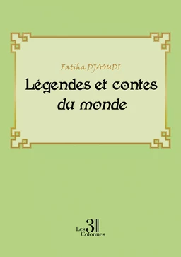 Légendes et contes du monde