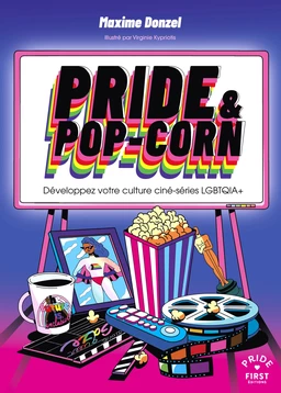 Pride & pop-corn – Développez votre culture ciné-série LGBTQIA+