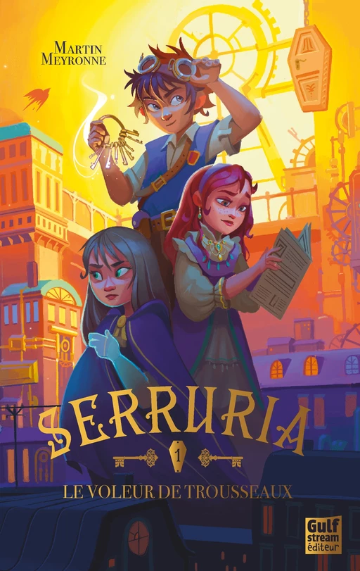 Serruria - Tome 1 Le Voleur de trousseau - Martin Meyronne - Gulf stream Editeur