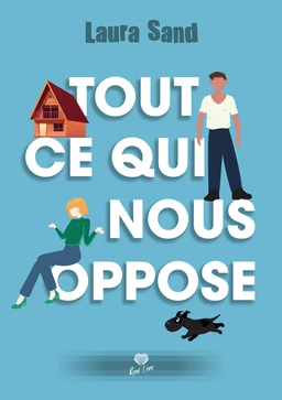 Tout ce qui nous oppose