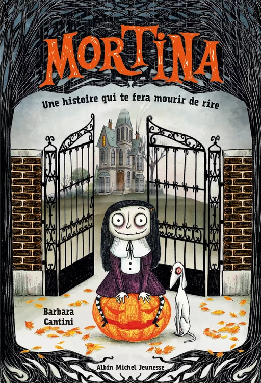 Mortina - tome 1 - Barbara Cantini - Albin Michel