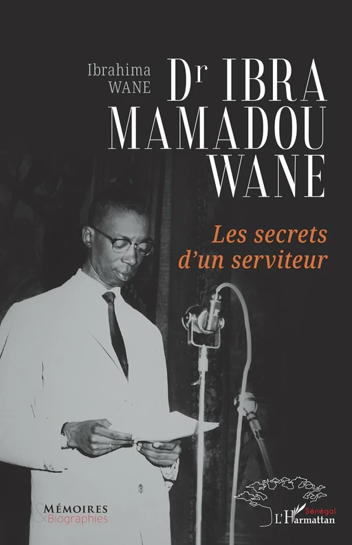 Dr Ibra Mamadou Wane - Ibrahima Wane - Harmattan Sénégal