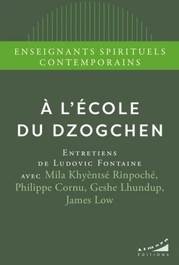 A l'école du dzogchen