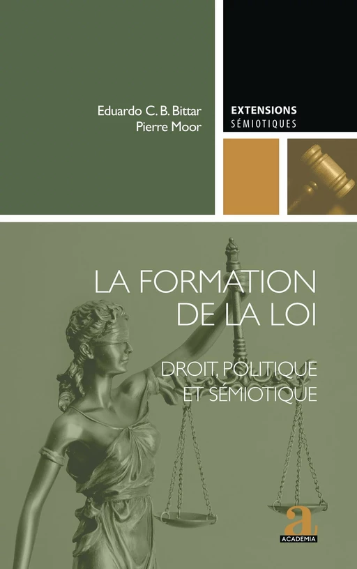 La formation de la loi - Pierre Moor, Eduardo C. B. Bittar - Academia