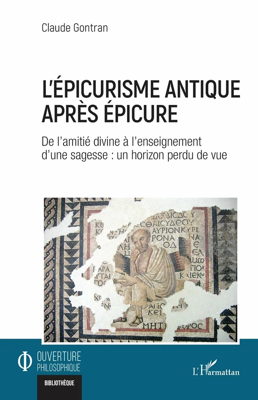 L’épicurisme antique après Épicure - Claude Gontran - Editions L'Harmattan