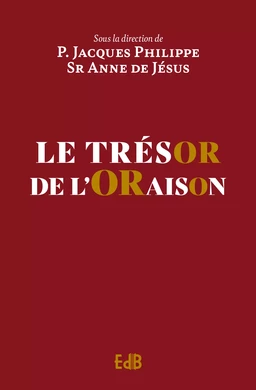 Le trésor de l'oraison