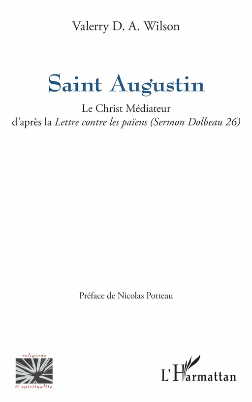 Saint Augustin - Valerry D. A. Wilson - Editions L'Harmattan