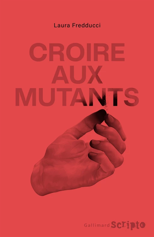 Croire aux mutants - Laure Fredducci - Gallimard Jeunesse