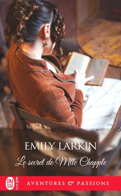 Le secret de Mlle Chapple - Emily Larkin - J'ai Lu