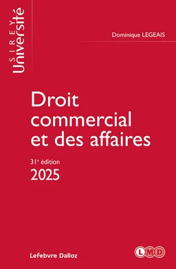 Droit commercial et des affaires 2025 31ed