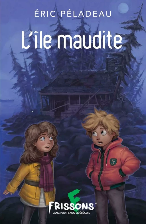 L’île maudite - Éric Péladeau - Frissons