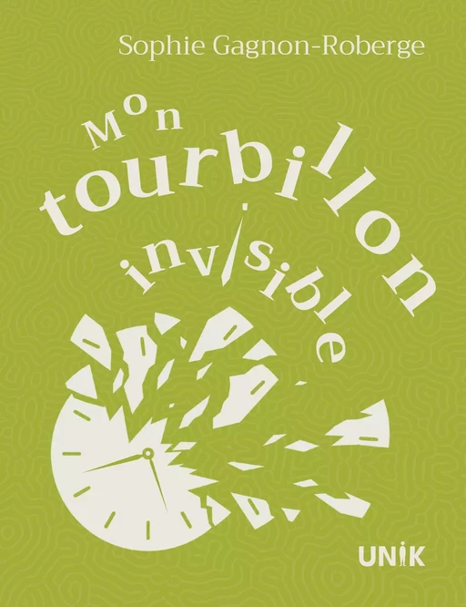 Mon tourbillon invisible - Sophie Gagnon-Roberge - Héritage Jeunesse