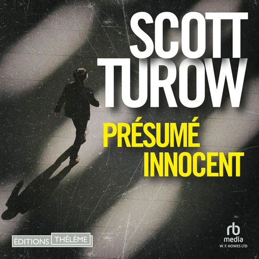 Présumé innocent - Scott Turow - Editions Theleme from W. F. Howes Ltd Ltd