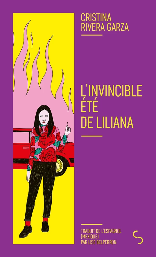 L'invincible été de Liliana - Cristina Rivera Garza - Bourgois